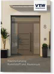 VTW Haustüren in Kunststoff-Alu